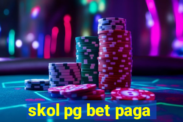 skol pg bet paga